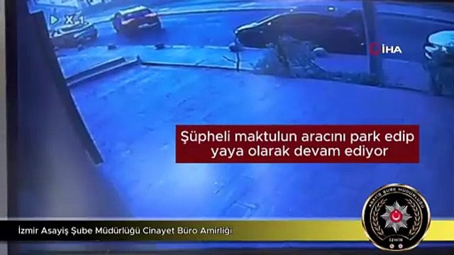 İzmir'de iki kişiyi öldüren zanlının görüntüleri ortaya çıktı!