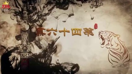 Tập 46 - Võ Thần Triệu Tử Long (Lồng tiếng)_DV Lâm Canh Tân, Im Yoona, Giả Thanh