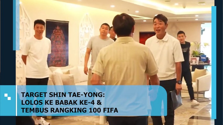 TARGET SHIN TAE-YONG LOLOS KE PUTARAN KE-4 KUALIFIKASI PIALA DUNIA & TEMBUS RANGKING 100 FIFA