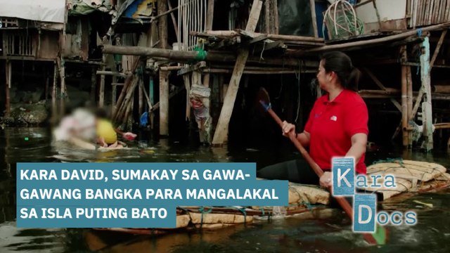 Kara David, sumakay sa gawa-gawang bangka para mangalakal sa Isla Puting Bato | Kara Docs