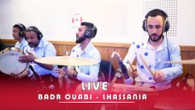 badr ouabi et lhassania (live)لقاء يجمع  بدر وعبي والحسنية روعة