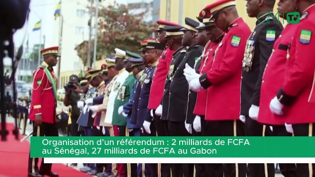 [#Reportage] Organisation d’un référendum : 2 milliards de FCFA au Sénégal, 27 milliards de FCFA au Gabon