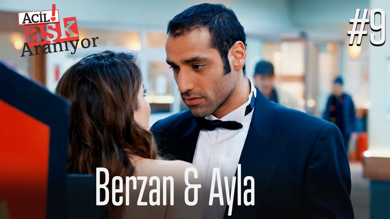 Berzan & Ayla #9