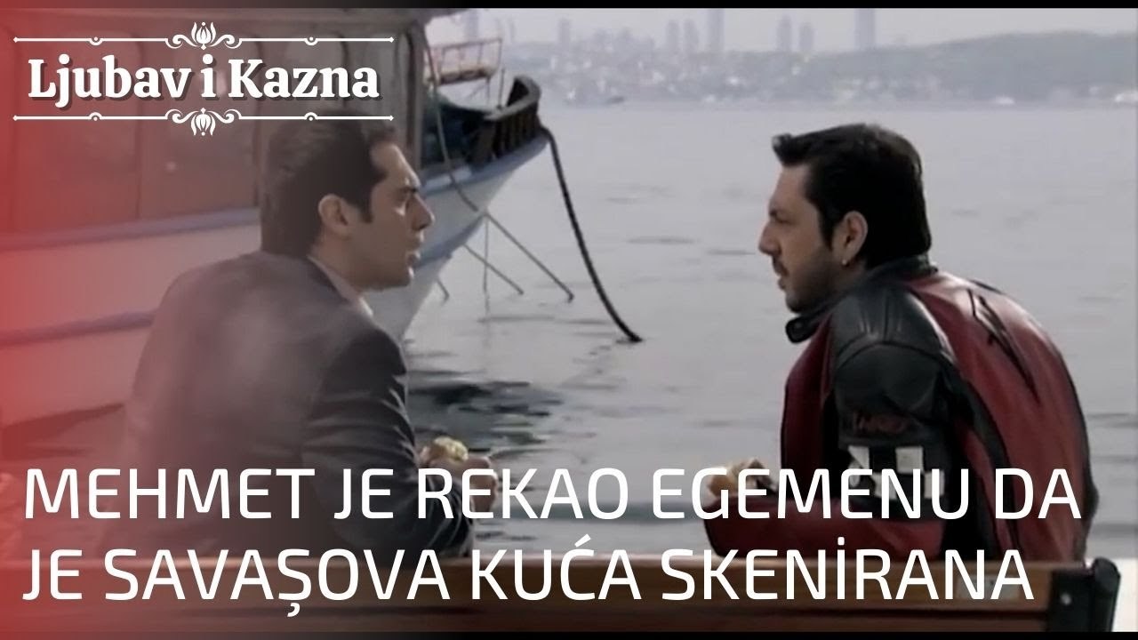 Mehmet je rekao Egemenu da je Savaşova kuća skenirana | Ljubav i Kazna - Epizoda 19