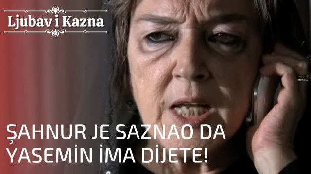 Şahnur je saznao da Yasemin ima dijete! | Ljubav i Kazna - Epizoda 23