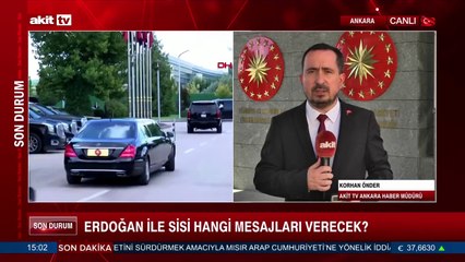 Erdoğan ile Sisi hangi mesajları verecek?