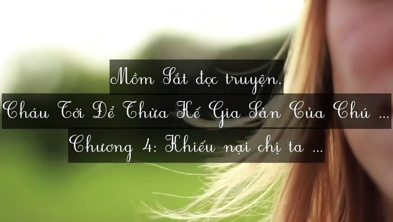 C1-C7 Cháu Tới Để Thừa Kế Gia Sản Của Chú Đó