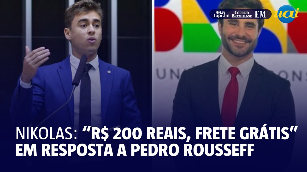 Nikolas rebate fala de Pedro Rousseff sobre rel...