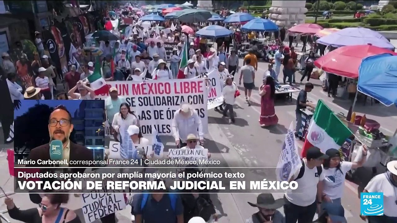 Informe desde Ciudad de México: diputados aprueban polémica reforma judicial de AMLO