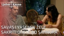 Savaş i Yasemin žele sakriti dijete od Şahnura | Ljubav i Kazna - Epizoda 24