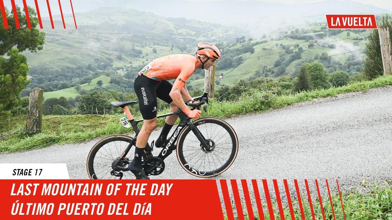 Last mountain of the day - Stage 17 - La Vuelta 2024