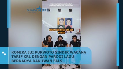 Komika Jui Purwoto Sentil Tarif KRL pakai Gala Bunga Matahari dan Lagu Iwan Fals