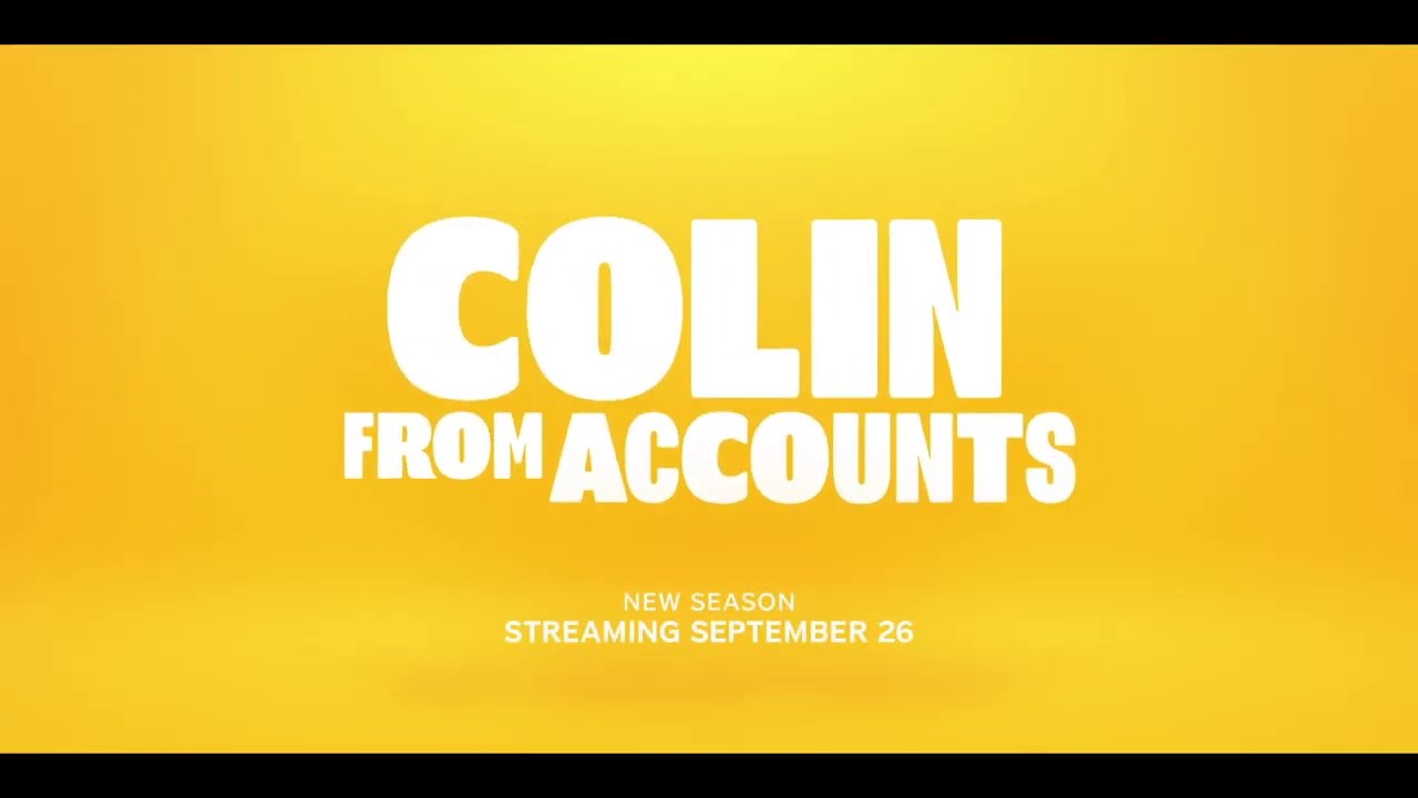 Colin From Accounts - Trailer Saison 2