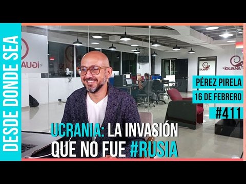 Llegó el día y Rusia no invadió Ucrania: Pérez Pirela explica guerra comunicacional de EEUU