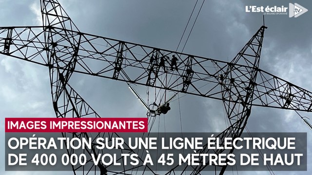 Des réparations sur une ligne électrique de 400 000 volts à 45 mètres de hauteur à Montaulin