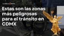 Estas son las zonas más peligrosas para el tránsito en CDMX