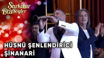 Şinanari - Hüsnü Şenlendirici | Şarkılar Bizi Söyler | Performans