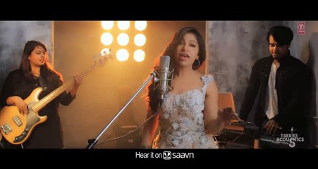 Tulsi Kumar_ Dekhte Dekhte Female Version _ T-Series Acoustics _ Batti Gul Meter Chalu