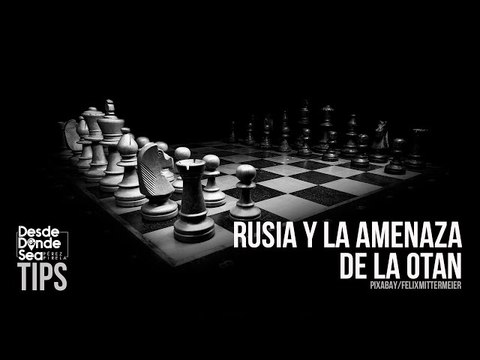 Alianza pisando líneas rojas: Rusia se prepara para un eventual conflicto con la OTAN