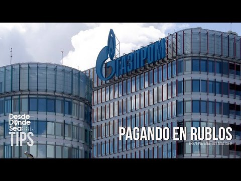 Dijeron que nunca lo harían: Compañías europeas pagan el gas a Rusia en rublos
