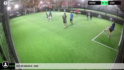 But de Mehdi B - GGR