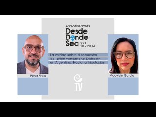 La verdad sobre el secuestro del avión venezolano Emtrasur en Argentina: Habla la tripulación