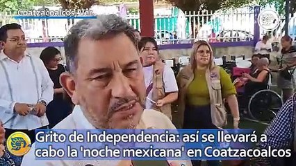 Video herunterladen: Grito de Independencia: así se llevará a cabo la 'noche mexicana' en Coatzacoalcos