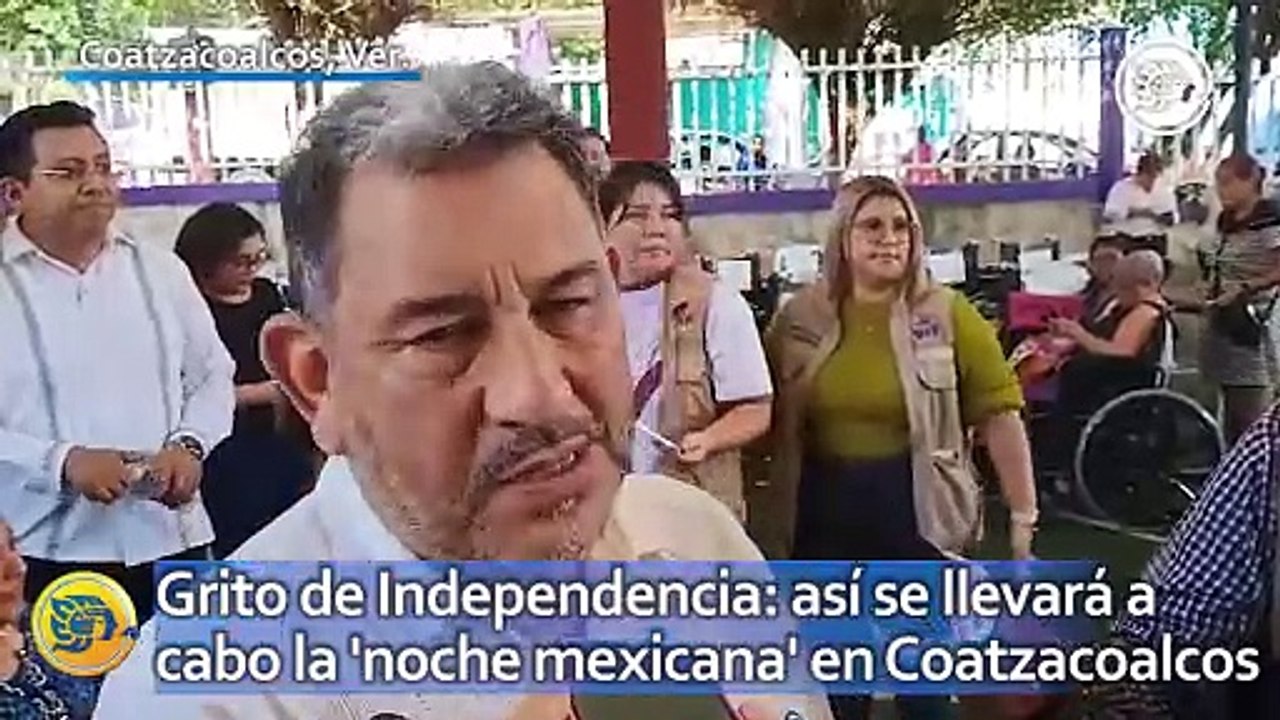Grito de Independencia: así se llevará a cabo la 'noche mexicana' en Coatzacoalcos