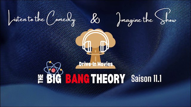 The Big Bang Theory ~ en Français (Saison 11 - Episodes 1 à 6) Audio Comédie