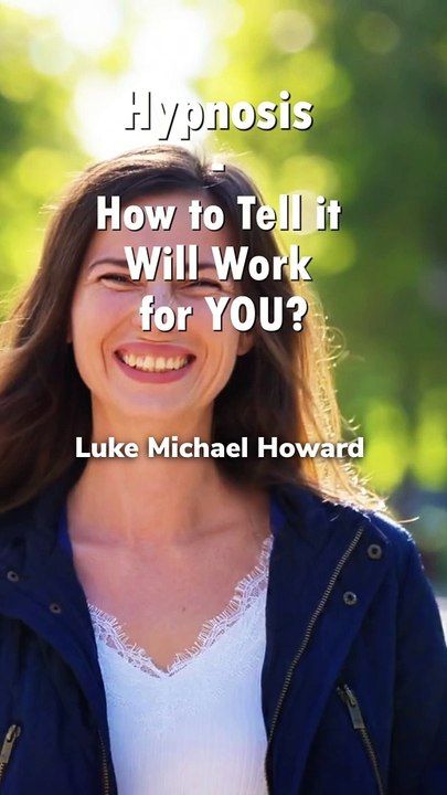 Hypnosis How To Tell If It Will Work For You