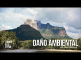 ¿Hubo daño ambiental en los Tepuy o en el Pico El Águila?