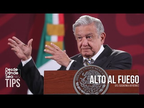 Conflicto Ucrania-Rusia: López Obrador insiste en la necesidad urgente de negociar la paz