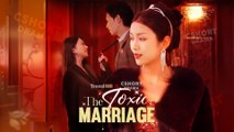 The Toxic Marriage FULL EPISODES | Short Chinese Drama