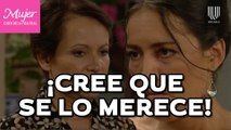 Mujer, casos de la vida real 1/3: Dorotea le pide a su hija que deje a su esposo | Sin escrúpulos