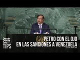 Petro quiere conseguir el levantamiento de las sanciones de EEUU a Venezuela