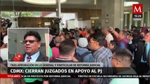 Juzgados de lo Familiar y Civil de CdMx cierran en apoyo al PJ