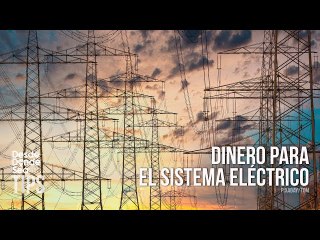 Fondos gestionados por la ONU: El diálogo en México trae 1.000 millones para el sistema eléctrico