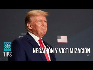 Los disparatados argumentos de Trump para defenderse de acusaciones en su contra