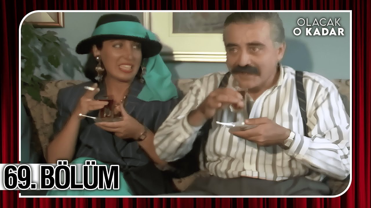 Olacak O Kadar | Full Arşiv | 69. Bölüm | 1990