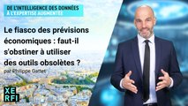 Le fiasco des prévisions économiques : faut-il s'obstiner à utiliser des outils obsolètes ? [Philippe Gattet]