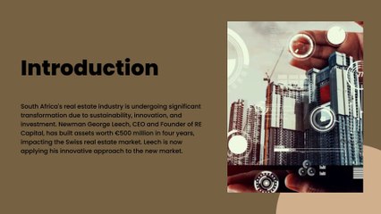 Revolutionizing South Africa's Real Estate: Newman George Leech’s Vision for 2024