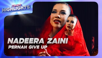 Nadeera Zaini Pernah Give Up, Netizen Hina muka Macam… | GMW Highlights