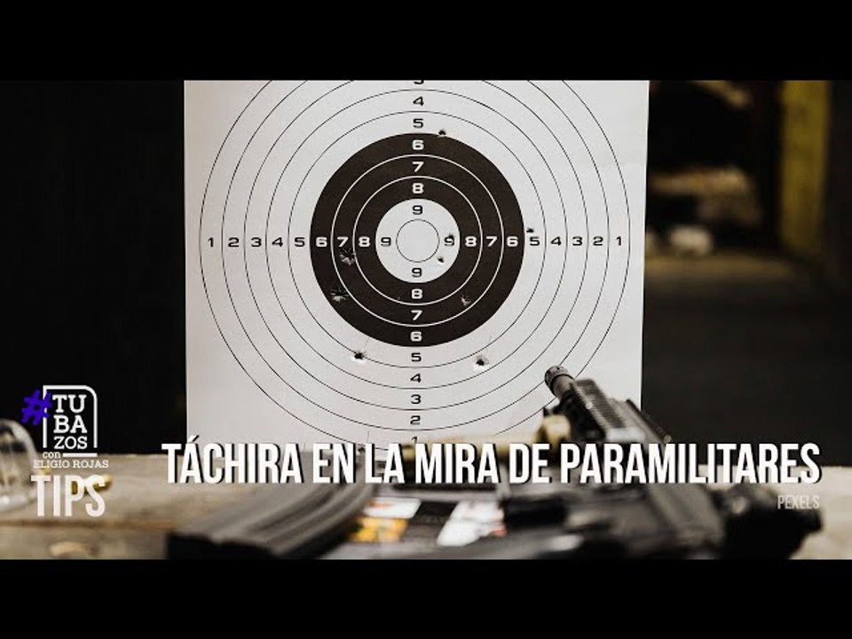 Táchira en la mira de paramilitares: ¿Qué está pasando en ese estado?