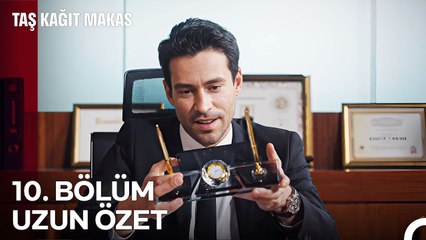 Taş Kağıt Makas 10. Bölüm Uzun Özet