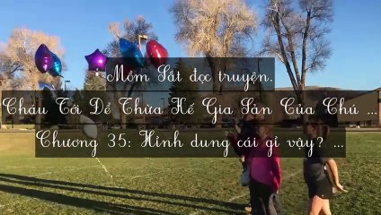 C33-C39 Cháu Tới Để Thừa Kế Gia Sản Của Chú Đó