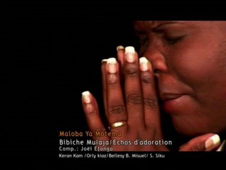 Franck Mulaja & Échos D'Adoration – l'album Trône Éternel - Maloba Ya Motema (Clips)