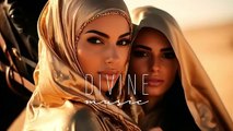Divine Music - Ethnic & Deep House Mix
