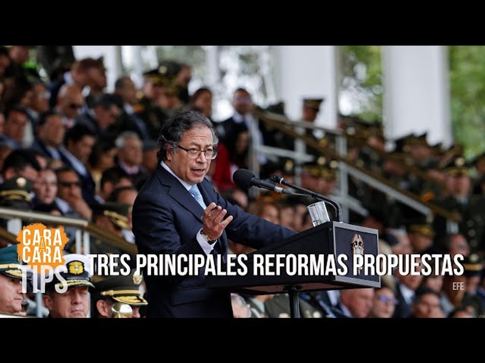 ¿Cuáles son las tres principales reformas propuestas por Petro en Colombia?
