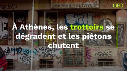 À Athènes, les trottoirs se dégradent et les piétons chutent