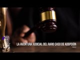 ¿Cuándo y cómo comenzó la aventura judicial del raro caso de adopción de un menor en Aragua?